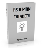 FREE DOWNLOAD - AS A MAN THINKETH By James Allen - ProsperityWorld.store 