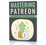 Mastering Patreon + Bonus - ProsperityWorld.store 
