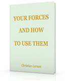 Your Forces and How to Use Them - ProsperityWorld.store 